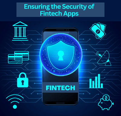 Ensuring the Security of FinTech Apps